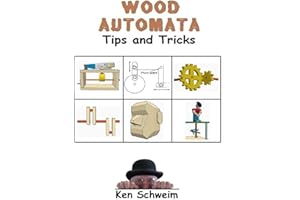 Wood Automata Tips & Tricks