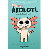 Max, a Little Axolotl #1 (An Original Graphic Novel)