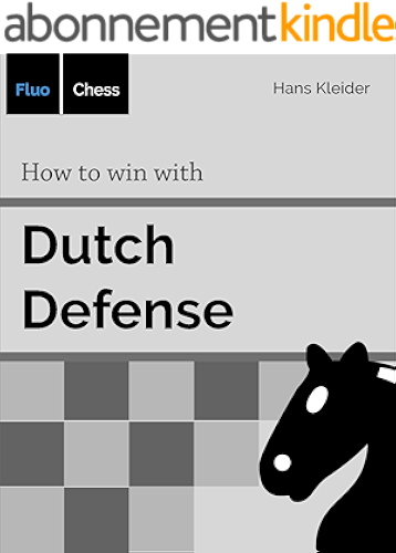 Download How to win with Dutch Defense (English Edition) PDF