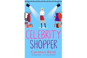 Celebrity Shopper: A feel-good romantic comedy (The Annie Valentine Series Book 4)