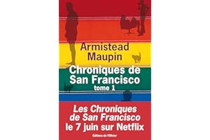 Chroniques de San Francisco - tome 1 (Littérature étrangère) (French Edition)
