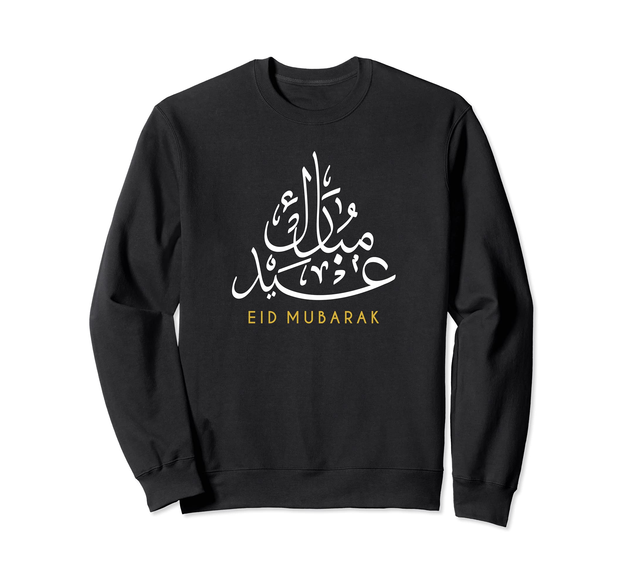Eid Mubarak Islamic Arabic Ramadan Calligraphy Sweatshirt