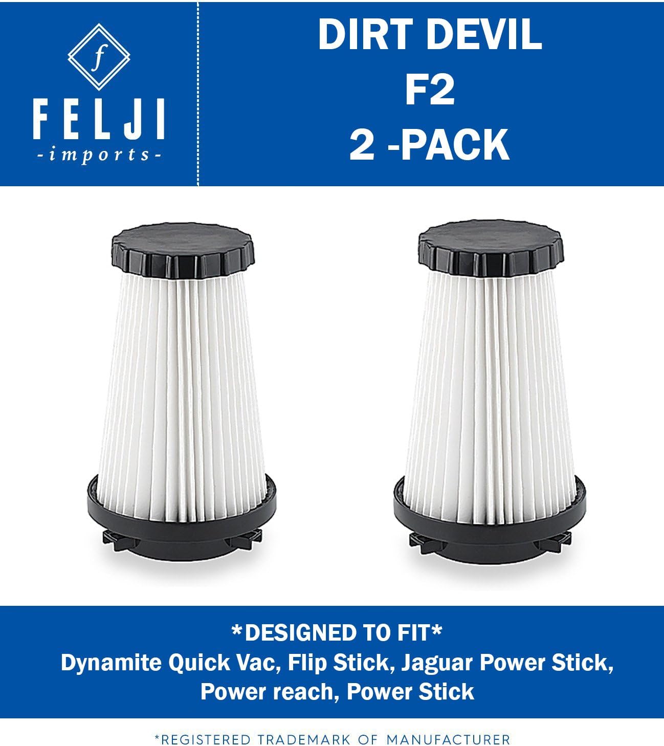 Felji Dirt Devil F2 Filter Replacement Part # 3SFA11500X 2SFA115000 42112-2 Pack