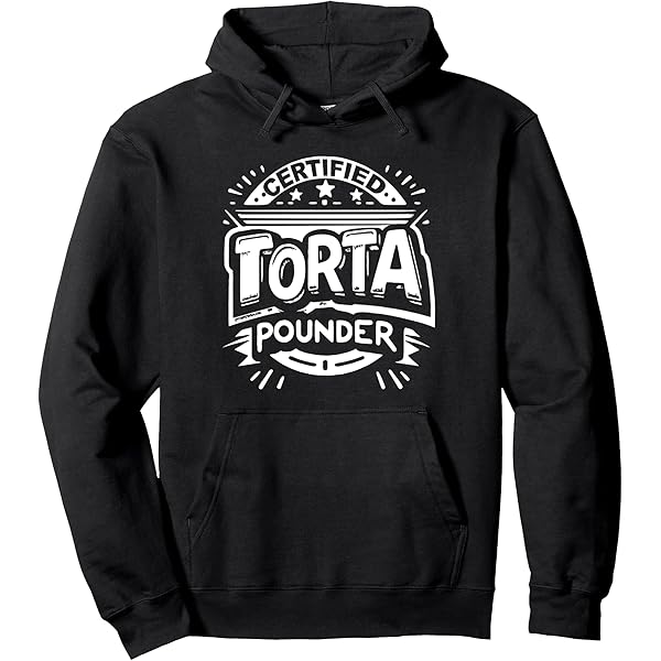 Amazon.com: Certified Torta Pounder Funny Foodie Pullover Hoodie