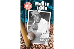Monte Irvin: Outstanding Outfielder (Stars of the Negro Leagues)