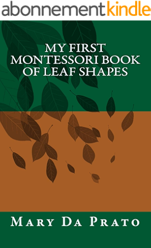 Download My First Montessori Book of Leaf Shapes (English Edition) PDF