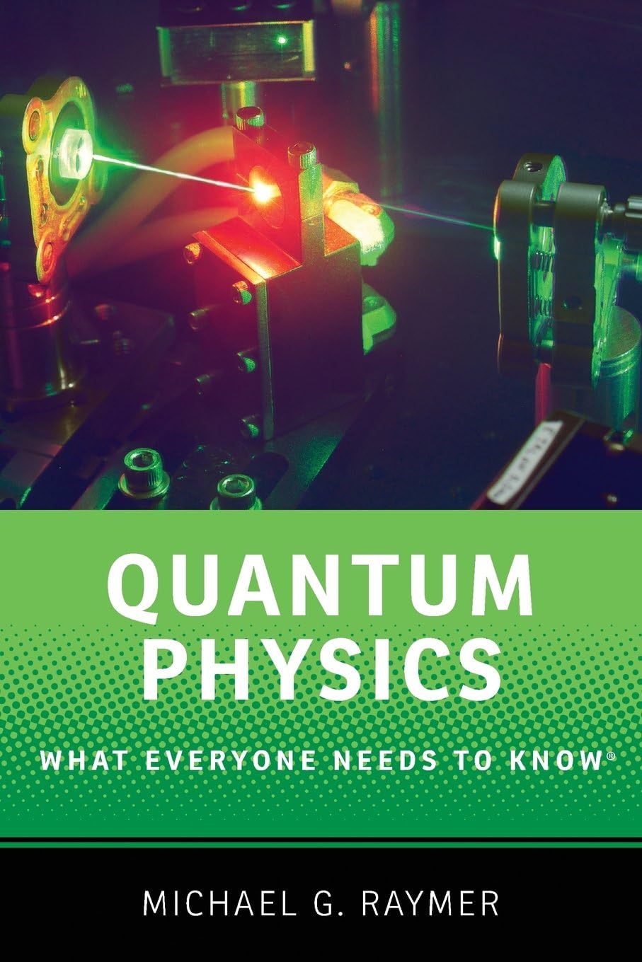 Quantum Physics: What Everyone Needs to Know(r)