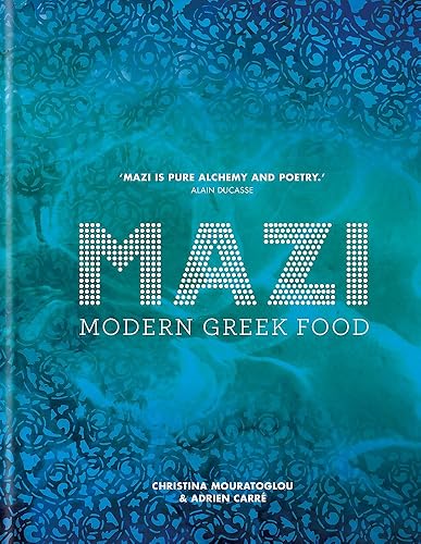 Download MAZI: Modern Greek Food PDF