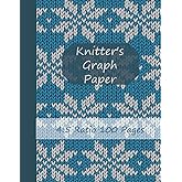 Knitter's Graph Paper: Notebook For Creating Knitting Patterns 4:5 Ratio Graph Paper, Journal Notebook For Knit Designs, 100 Pages of 8.5" x 11" Squared Paper