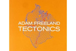 Adam Freeland: Tectonics
