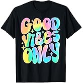 Good Vibes Only Tie Dye Groovy Retro 60s 70s Peace Love T-Shirt