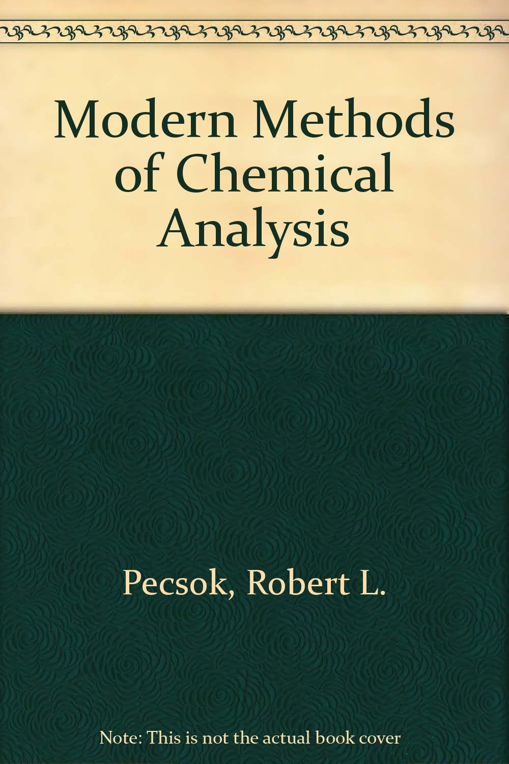 modern methods of chemical analysis pecsok