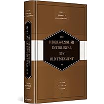 Hebrew-English Interlinear ESV Old Testament: Biblia Hebraica