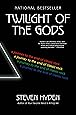 Twilight of the Gods: A Journey to the End of Classic Rock
