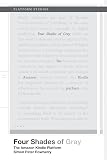 Four Shades of Gray: The Amazon Kindle Platform (Platform Studies)
