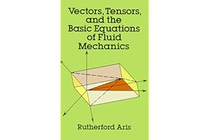 Vectors, Tensors and the Basic Equations of Fluid Mechanics