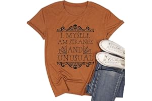 MYCHTE I Myself Am Strange and Unusual Tshirt Women Novelty Funny Letter Print Halloween Shirt Horror Movie Graphic Tees