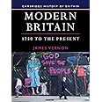 Modern Britain, 1750 to the Present (Cambridge History of Britain, Series Number 4)