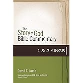 1–2 Kings (10) (The Story of God Bible Commentary)