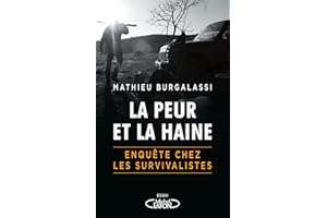 La Peur et la haine (NON CLASSE) (French Edition)