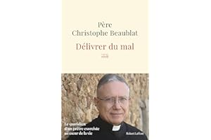 Délivrer du mal (French Edition)