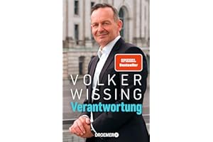 Verantwortung: Der ehemalige Bundesminister und FDP-Politiker über politischen Anstand (German Edition)
