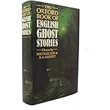 The Oxford Book of English Ghost Stories