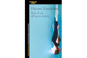 Bajo el ojo del gran pájaro (Spanish Edition)