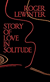 Story of Love in Solitude