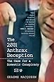 The 2001 Anthrax Deception: The Case for a Domestic Conspiracy