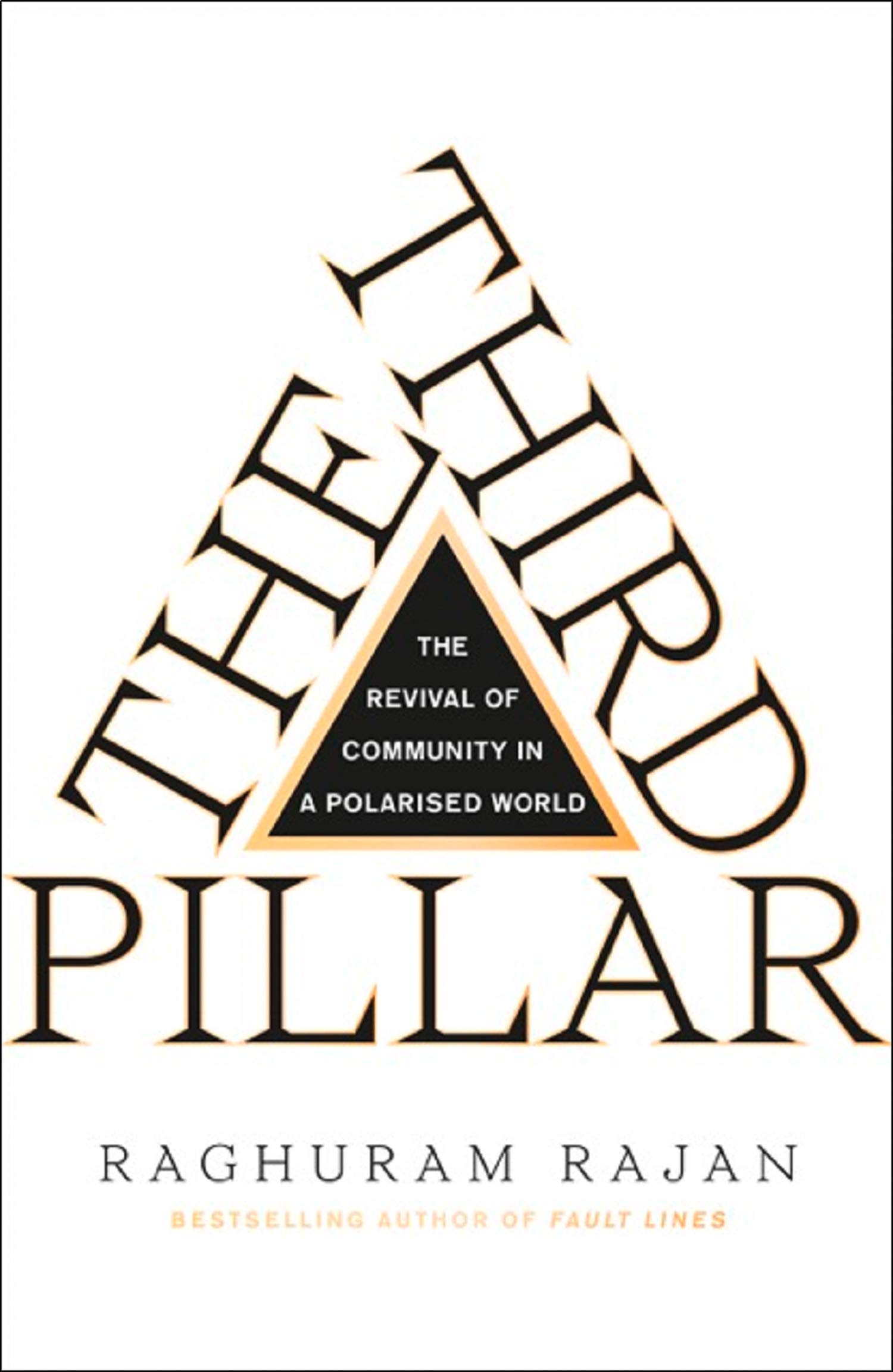The Third Pillar Amazones Raghuram Rajan Libros En