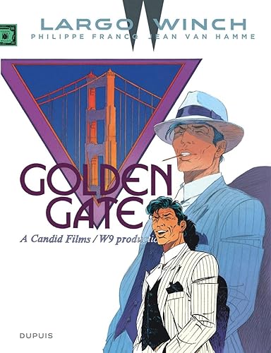 Download Largo Winch - tome 11 - Golden Gate (grand format) PDF