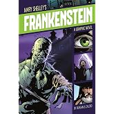 Frankenstein (Graphic Revolve: Common Core Editions)