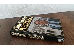 Whitehall Tragedy And Farce