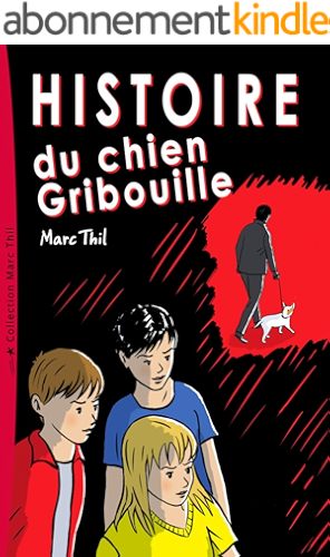 Download Histoire du chien Gribouille PDF