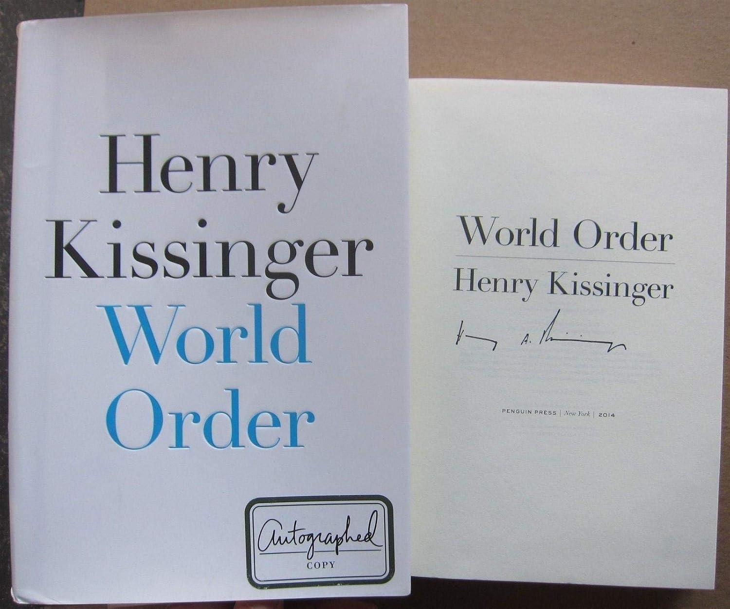 Henry Kissinger signed Book New World Order 1st Print