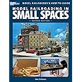 Model Railroading In Small Spaces (Model Railroader's How-To Guide)