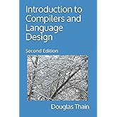 Introduction to Compilers and Language Design: Second Edition