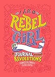 I Am A Rebel Girl Journal