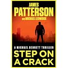 Step on a Crack (Michael Bennett, Book 1)