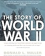 The Story of World War II: Revised, expanded, and updated from the original text by Henry Steele Commanger