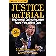 Justice on Trial: The Kavanaugh Confirmation and the Future of the Supreme Court