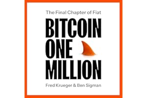 Bitcoin One Million: The Final Chapter of Fiat