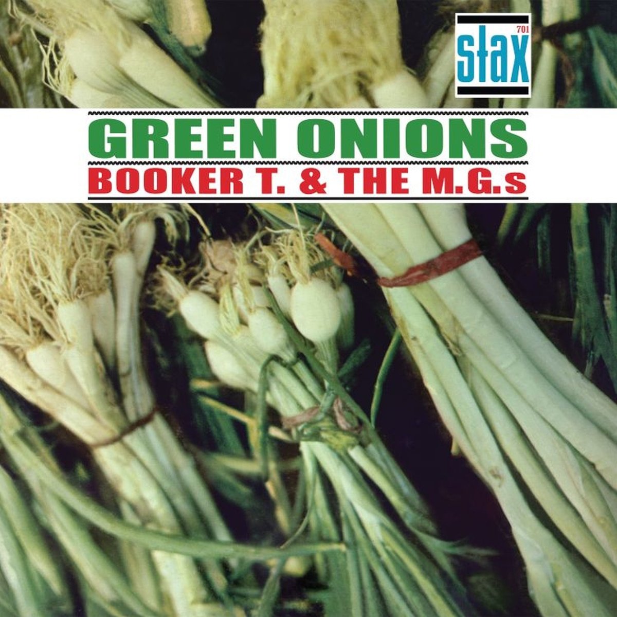 Booker T. and the M.G.'s: Green Onions