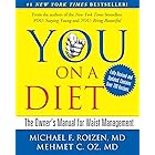 YOU: On A Diet Revised Edition: The Owner's Manual for Waist Management