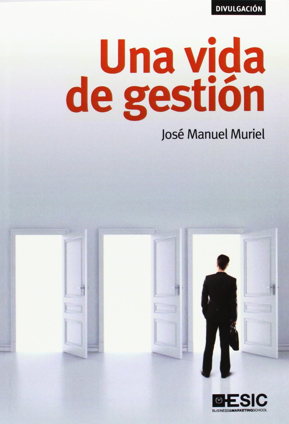 Una vida de gestión (Divulgación)