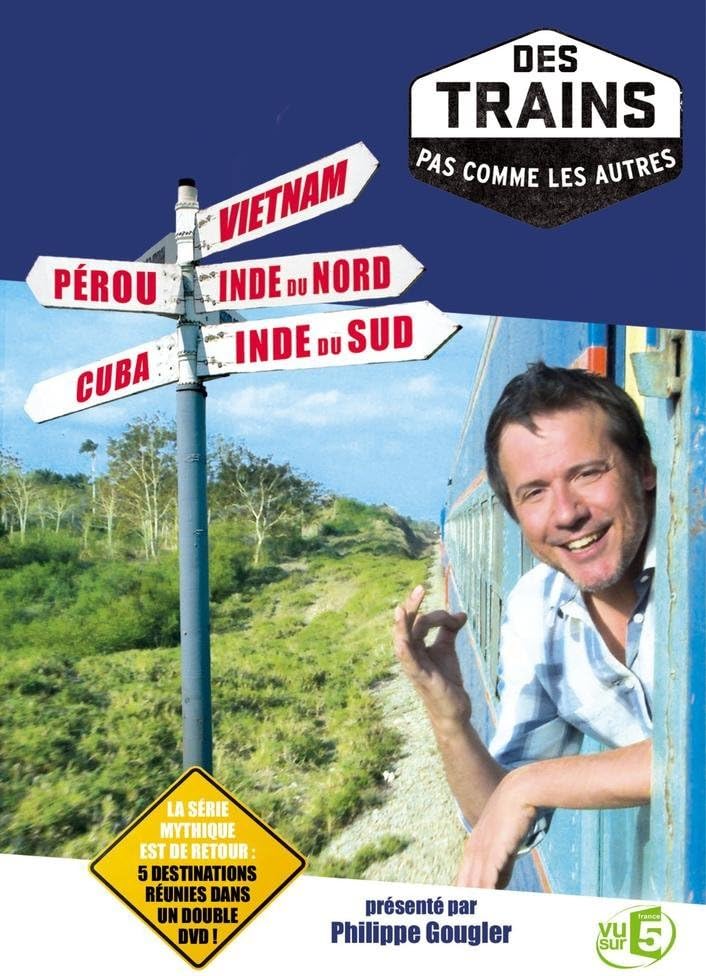 Des Trains Pas Comme Les Autres 1987 Des trains pas comme les autres Inde du Nord et Inde du Sud, Pérou