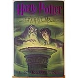 Harry Potter and the Half-Blood Prince: First American Edition (2003)