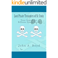Lost Pirate Treasures of St. Croix book cover Lost Pirate Treasures of St. Croix book cover