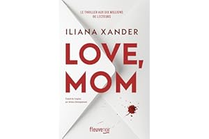 Love, Mom - Le thriller domestique phénomène - Nouveauté 2026 - Meilleures ventes livre - Le roman aux 10 millions de lecteur